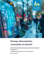 Projektaufruf Digitalisierung der Innenstädte Projektaufruf Digitalisierung der Innenstädte