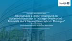 Weiterentwicklung der Schieneninfrastruktur in Thüringen (Masterplan) – Potenziale des Schienengüterverkehrs in Thüringen - Thomas Grewing, Eisenbahnbetriebsleiter / Leiter Betrieb der Erfurter Bahn GmbH